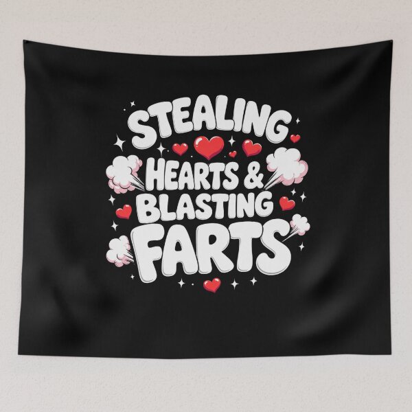 Item preview, Stealing Hearts & Blasting Farts Funny Fart Humor Joke designed and sold by FormalDehyena.