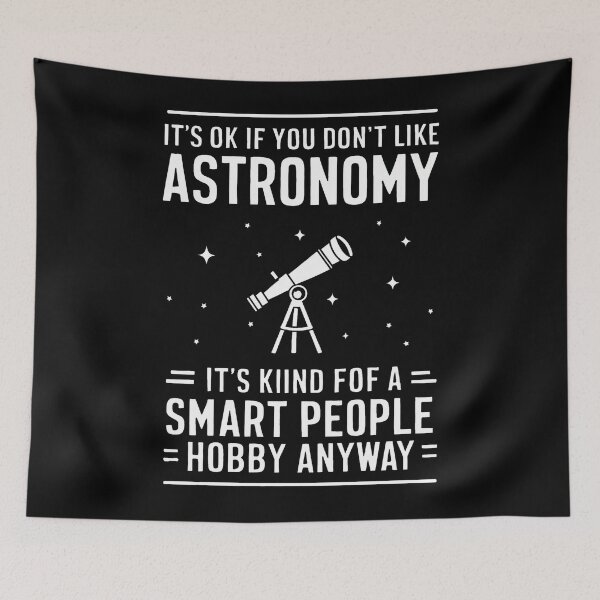Item preview, Smart People Astronomy Hobby designed and sold by SiarheiYur.