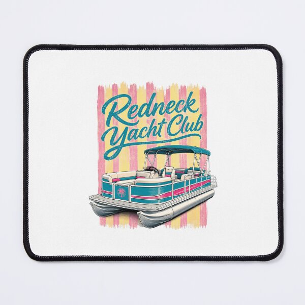Item preview, Redneck Yacht Club Pontoon Boating Lake Life Southern Humor designed and sold by FormalDehyena.