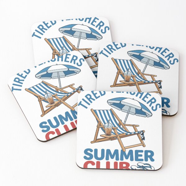 Item preview, Tired Teachers Summer Club Beach Vacation designed and sold by KroghDs.