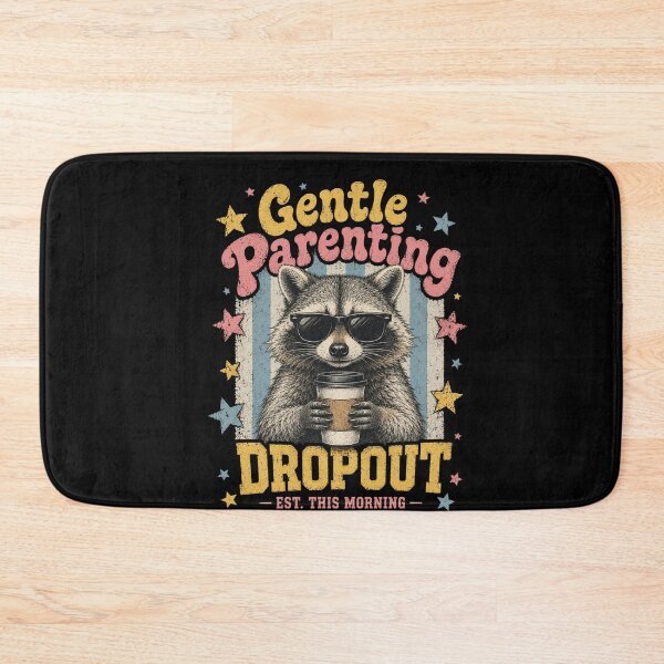 Item preview, Gentle Parenting Dropout Est This Morning Funny Parent Humor For Tired Moms And Dads designed and sold by FormalDehyena.