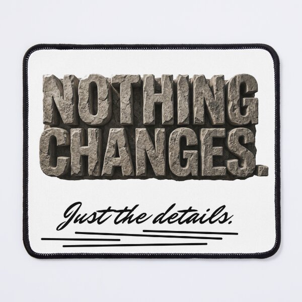 Item preview, Stoic Quote - Nothing Changes. (Monumental Stone) designed and sold by FriciShop.