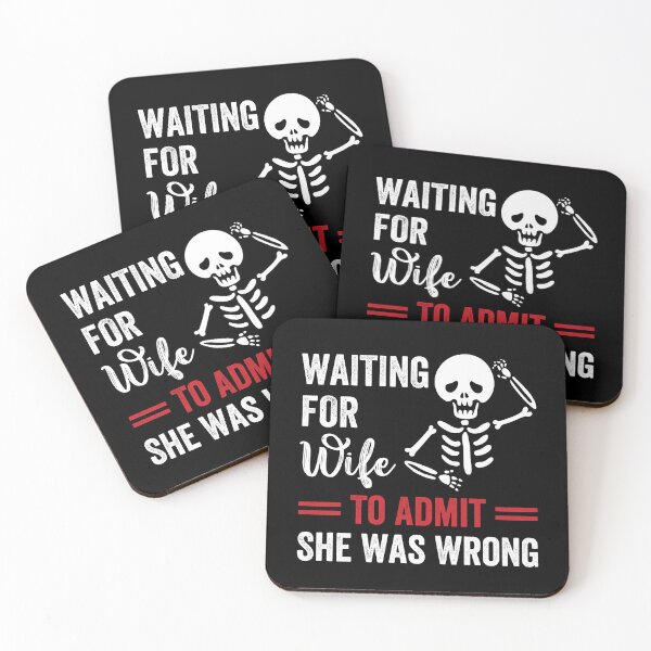 Item preview, Waiting For Wife To Admit She Was Wrong Funny Husband designed and sold by Antdoodle.