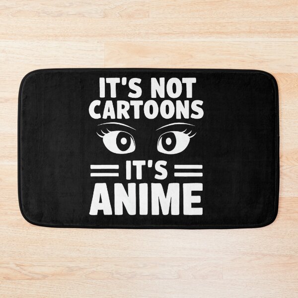 Item preview, Not Cartoon Its Anime designed and sold by SiarheiYur.