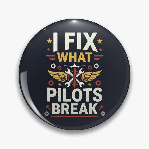 Item preview, I fix what pilots break | a&p mechanic | aircraft mechanic designed and sold by SocialStaticz.