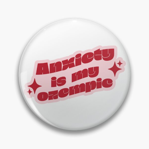 Item preview, Anxiety is my ozempic sticker designed and sold by HeyMuffinStudio.