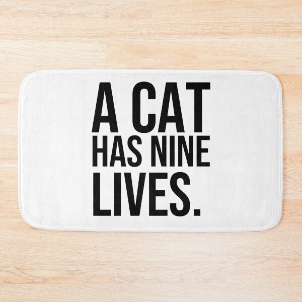 Item preview, A cat has nine lives quotes for cats lovers designed and sold by Pikkalo.