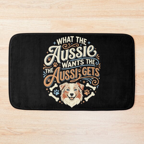 Item preview, What the Aussie Wants Funny Australian Shepherd Dog designed and sold by AntiqueImages.