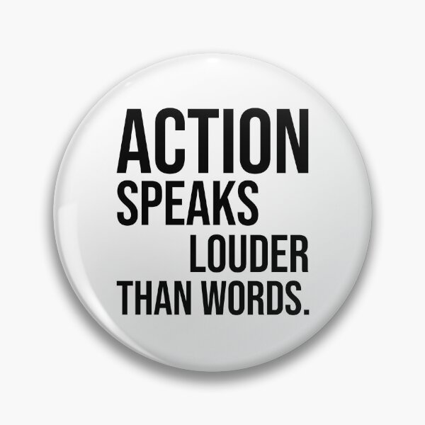 Item preview, Action speaks louder than words motivational quotes designed and sold by Pikkalo.