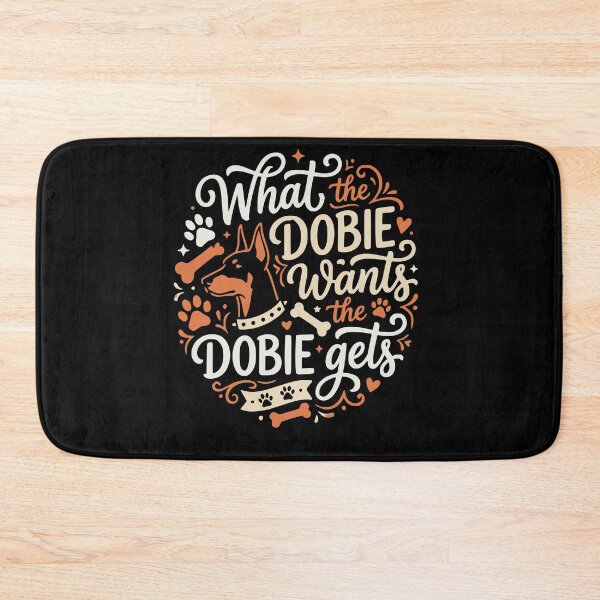 Item preview, What the Dobie Wants Doberman Pinscher Dog designed and sold by AntiqueImages.