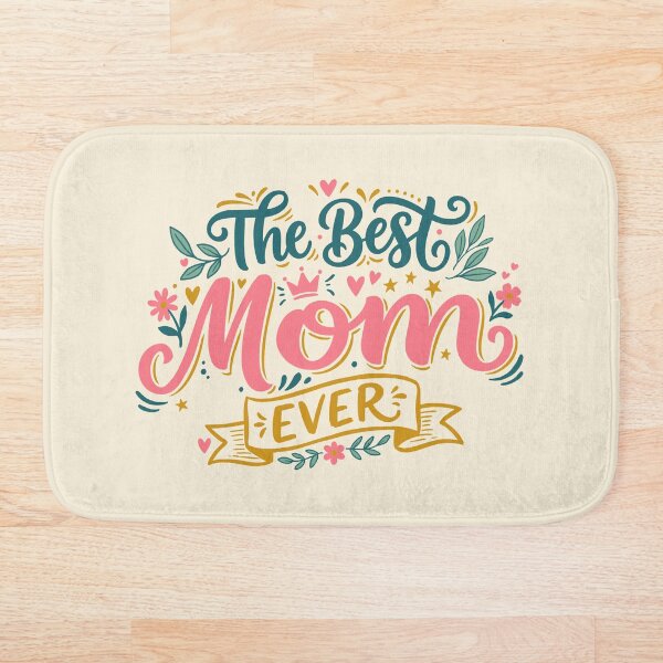 Item preview, The Best Mom Ever ver1 designed and sold by CARPIO Creations.