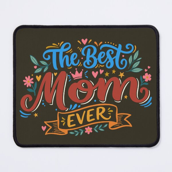 Item preview, The Best Mom Ever ver2 designed and sold by CARPIO Creations.