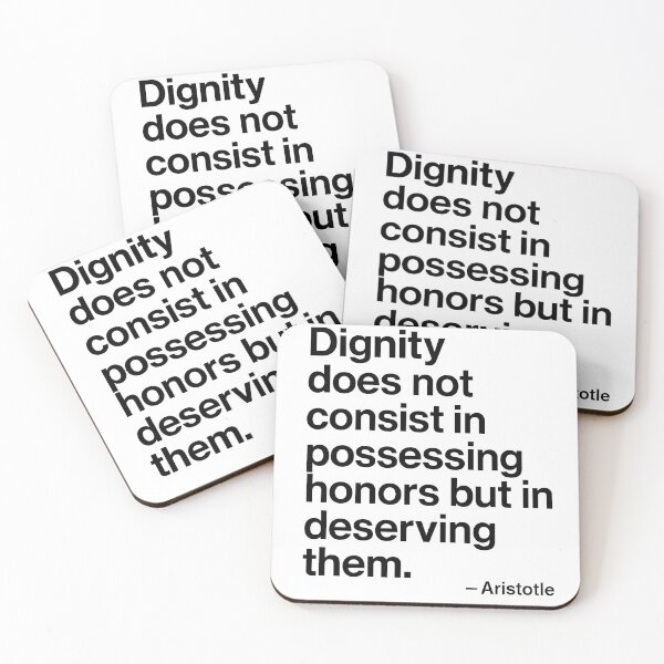 Item preview, Dignity Aristotle Philosophy Wisdom Quote designed and sold by TshirtsLabs.