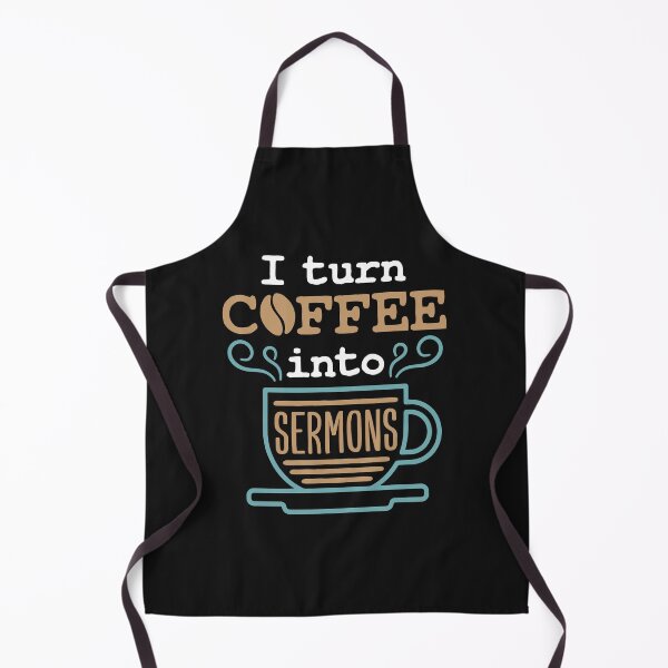 Item preview, Pastor Preacher Minister I Turn Coffee Into Sermons designed and sold by jaygo.