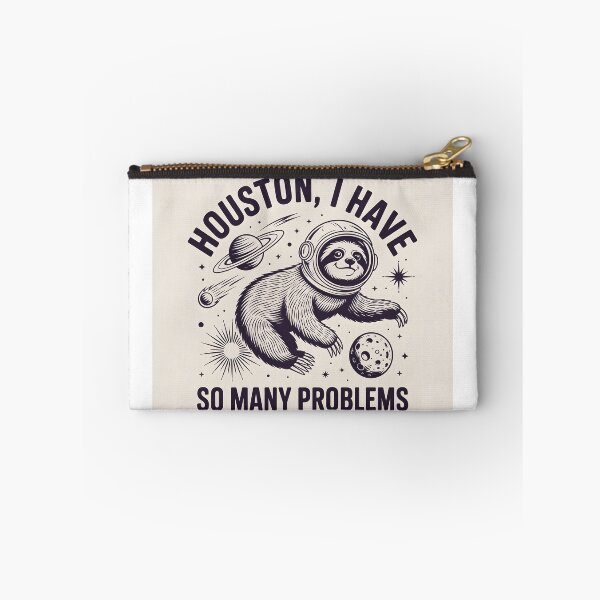 Item preview, Houston I have so many problems, sloth is space, small animal on the t-shirt designed and sold by wizard-work.