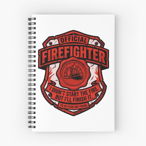 Item preview, Official Firefighter Badge I Didn't Start The Fire But I'll Finish It designed and sold by StillWildink.