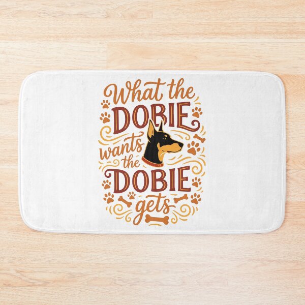 Item preview, What the Dobie Wants Doberman Pinscher Dog Mom Dad designed and sold by AntiqueImages.