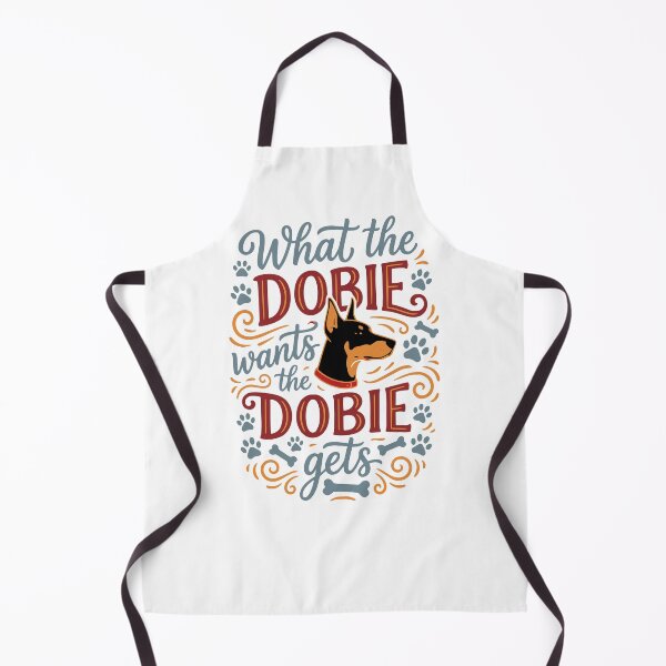 Item preview, What the Dobie Wants the Doberman Pinscher Gets designed and sold by AntiqueImages.