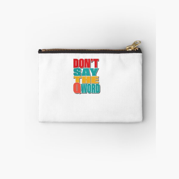 Item preview, Dont Say The Q Word Funny Firefighter EMS Nurse Gift designed and sold by BinAlgoPix.
