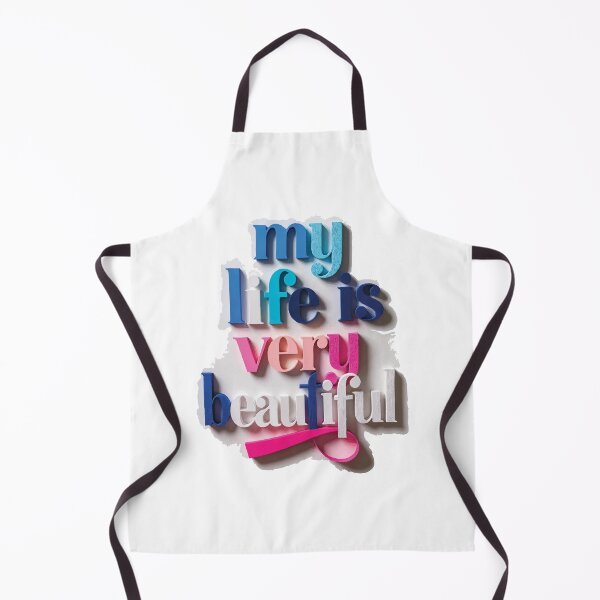 Item preview, my life is very beautiful. T-Shirt Design designed and sold by Faisal Shah.