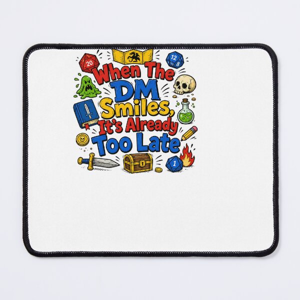 Item preview, When The DM Smiles Its Already Too Late Funny DnD designed and sold by BinAlgoPix.