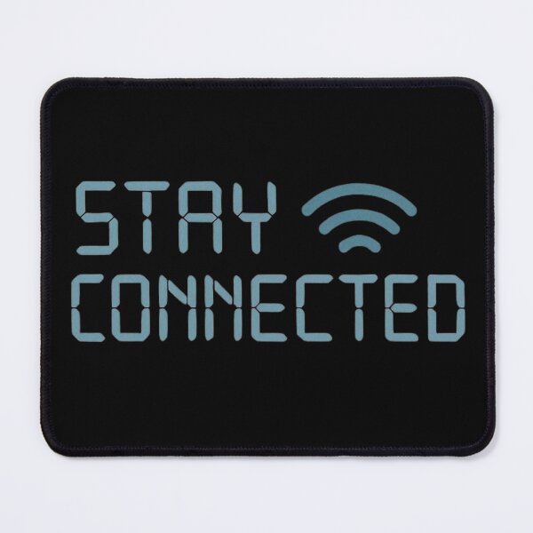 Item preview, Stay Connected Modern Tech Typography designed and sold by echoink-studio.