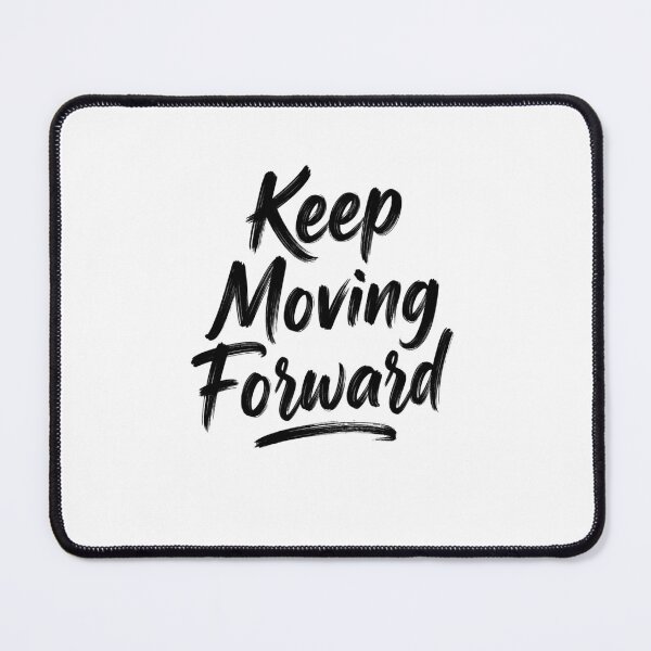 Item preview, Keep Moving Forward Motivational T-Shirt Design | Inspirational Quote Tee | Positive Mindset Graphic Shirt designed and sold by krujoArt.