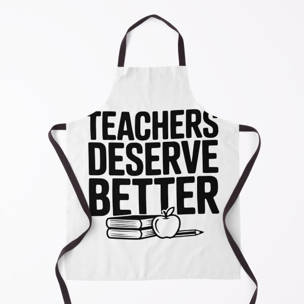 Item preview, Teachers Deserve Better designed and sold by Frank Ring.