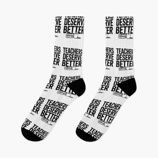Item preview, Teachers Deserve Better designed and sold by Frank Ring.