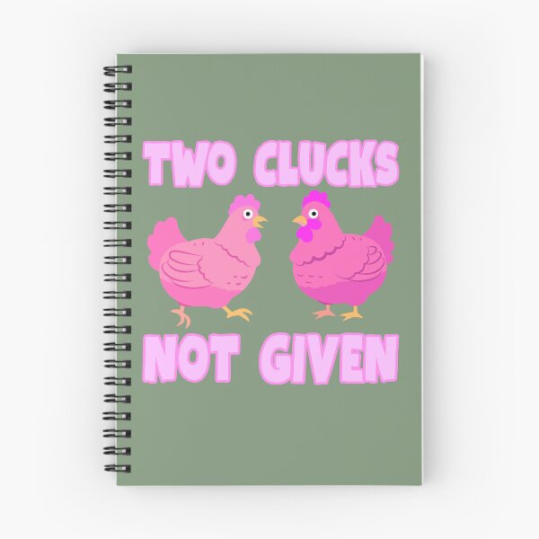 Item preview, Two clucks not given designed and sold by BritishDelights.