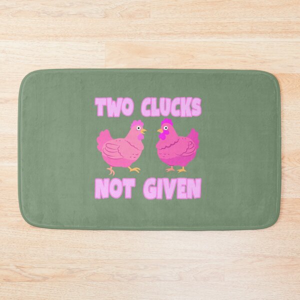 Item preview, Two clucks not given designed and sold by BritishDelights.