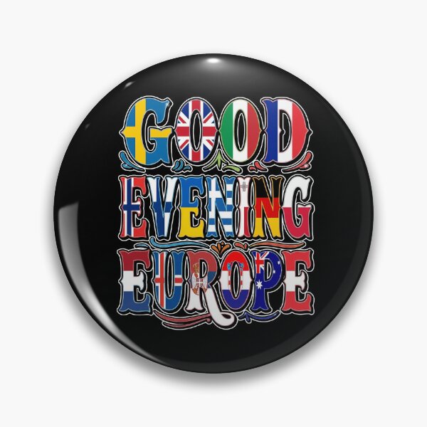 Item preview, Good Evening Europe Eurovision Flag Typography Design designed and sold by THAT'S WHAT TEE SAID.