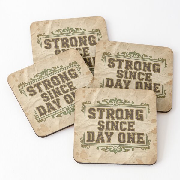 Item preview, STRONG SINCE DAY ONE designed and sold by MaciejErdon.