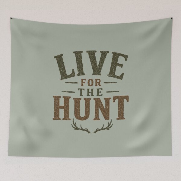 Item preview, Live for the hunt designed and sold by Moon Hollow Outfitters.
