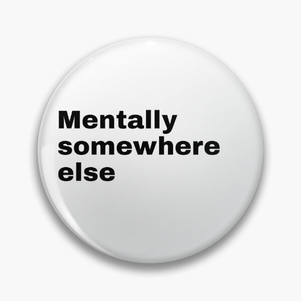 Item preview, Mentally Somewhere Else designed and sold by greatlakesea.