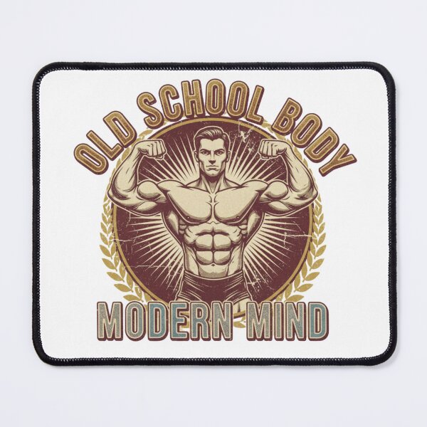 Item preview, OLD SCHOOL BODY. MODERN MIND. designed and sold by MaciejErdon.