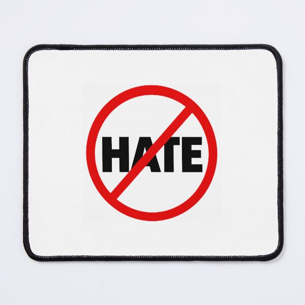 Item preview, No Hate designed and sold by HWWLEDBTBYCBCANIX.
