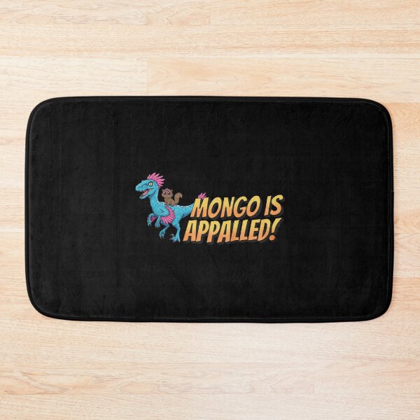 Item preview, Mongo is Appalled! - Princess Donut and Mongo designed and sold by TGonlinestore.