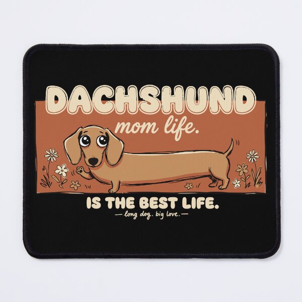 Artikelvorschau, Dackel-Mama-Leben ist das beste Leben Lustiger Hund entworfen und verkauft von Mdozet.