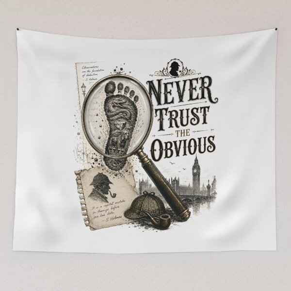 Item preview, Never Trust the Obvious Sherlock Holmes Magnifying Glass Footprint Design designed and sold by Fenay Designs.