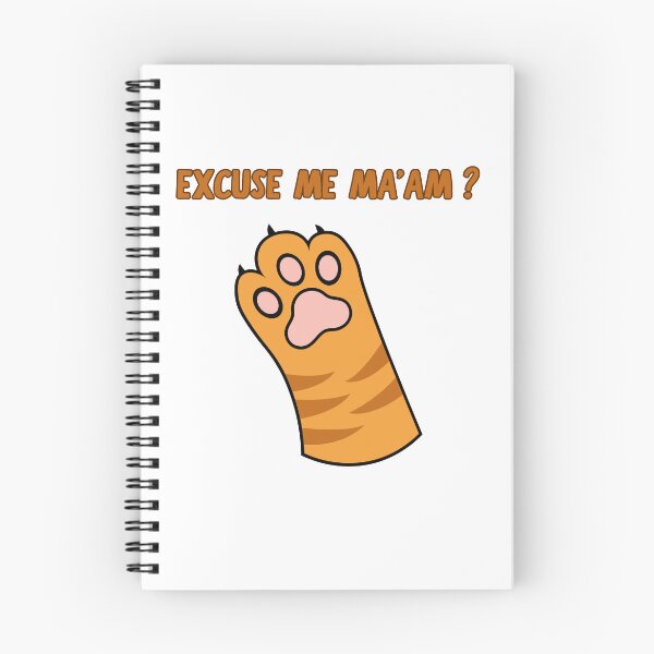 Item preview, Excuse me Ma'am? Funny cat paw designed and sold by BritishDelights.