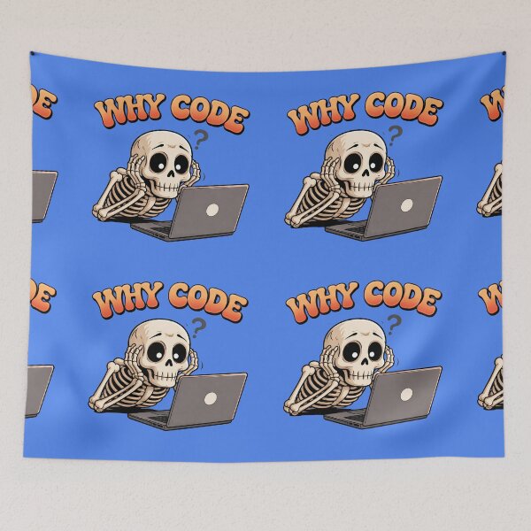 Item preview, Why Code Skeleton Programmer Funny Coding Meme Shirt designed and sold by Raw Tigers.