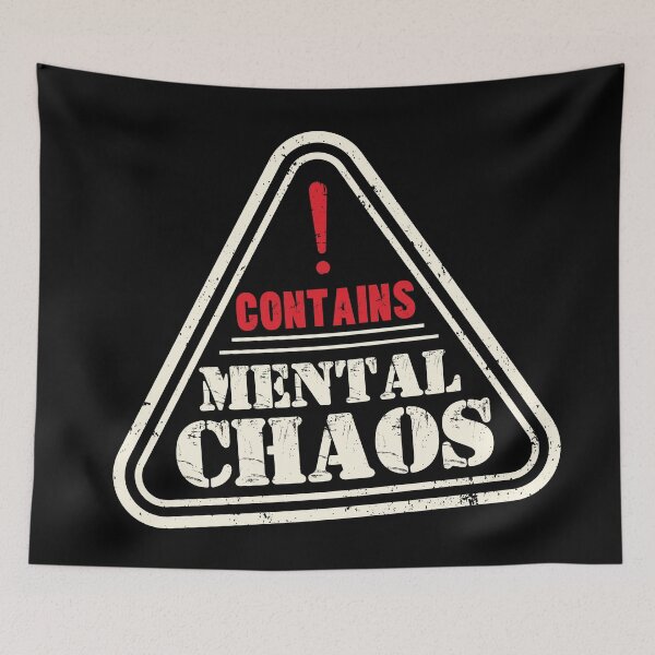 Item preview, Contains Mental Chaos Funny Warning Label designed and sold by 1timelab.