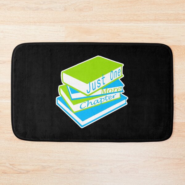 Item preview, Just One More Chapter Funny Book Lover Relatable Quote designed and sold by shirt-o-mat.