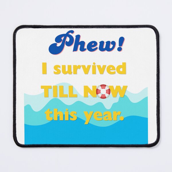 Item preview, I survived till now this year designed and sold by vinocello.