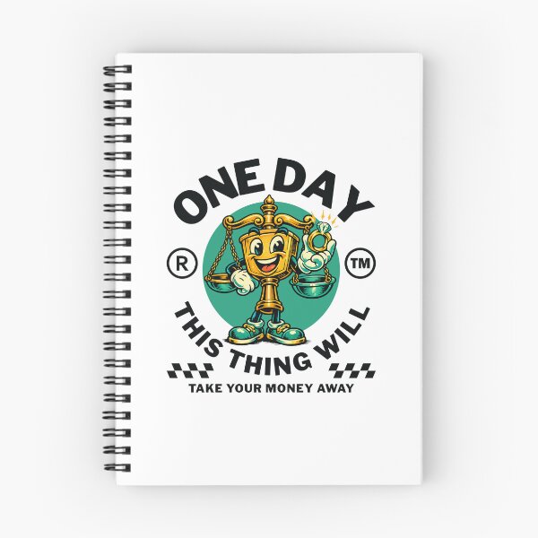 Item preview, One day this thing will take your money away designed and sold by Peerless-Prime.