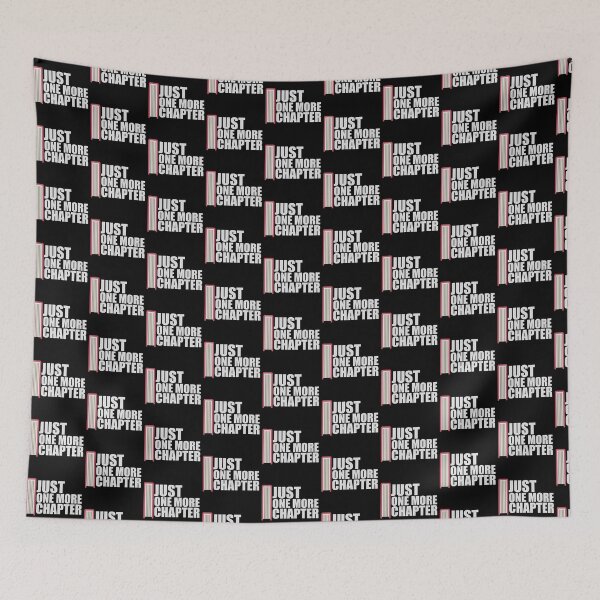 Item preview, Just One More Chapter Funny Book Lover Relatable Quote designed and sold by shirt-o-mat.
