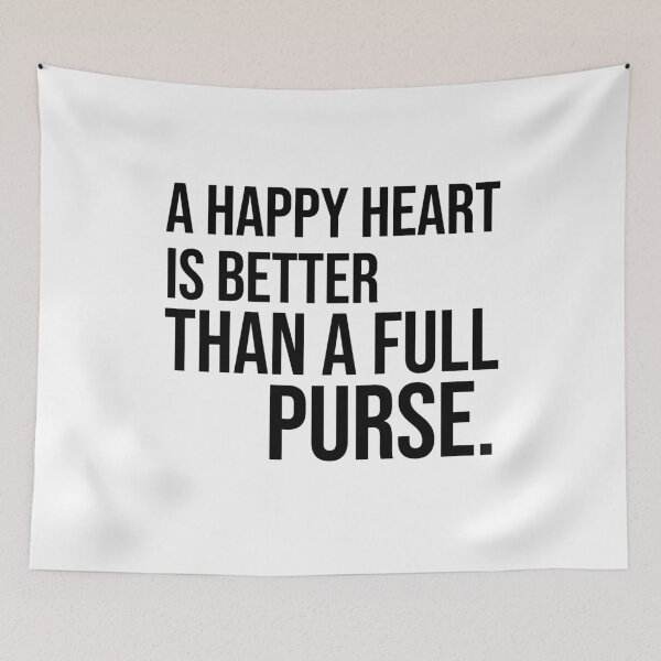 Item preview, A happy heart is better than a full purse wise quotes and proverbs designed and sold by Pikkalo.