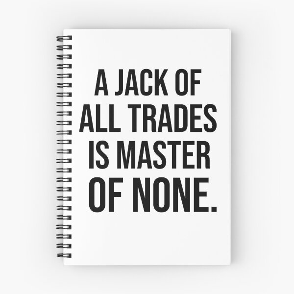 Item preview, A jack of all trades is master of none American English proverbs designed and sold by Pikkalo.
