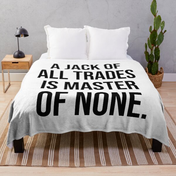 Item preview, A jack of all trades is master of none American English proverbs designed and sold by Pikkalo.